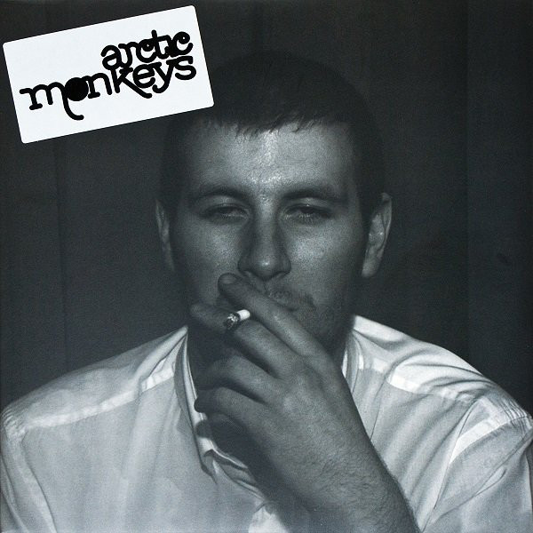 Arctic Monkeys: Whatever People Say I Am, That's What I'm Not (2006)